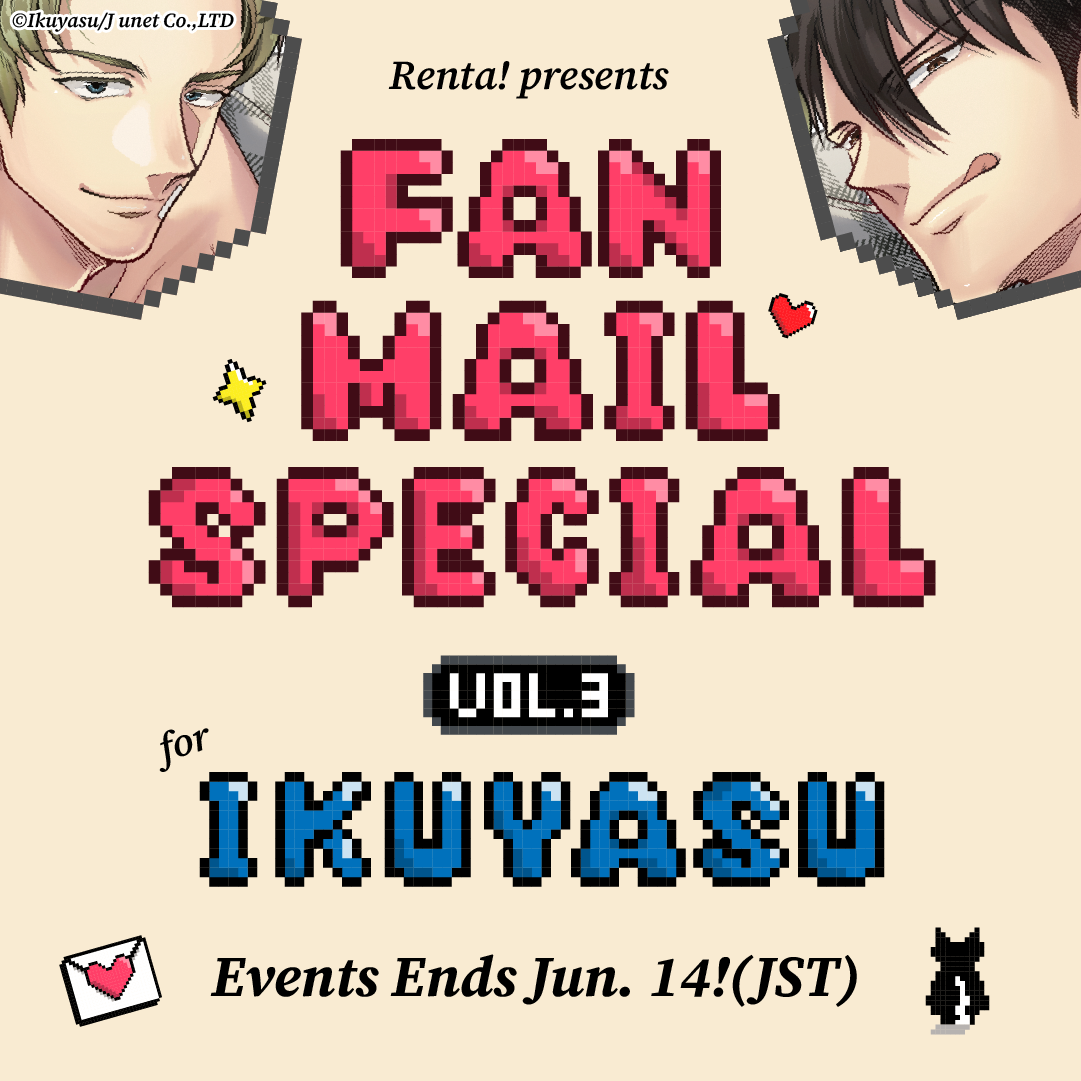 Calling All Ikuyasu Fans!! (Fan Mail Special #3)