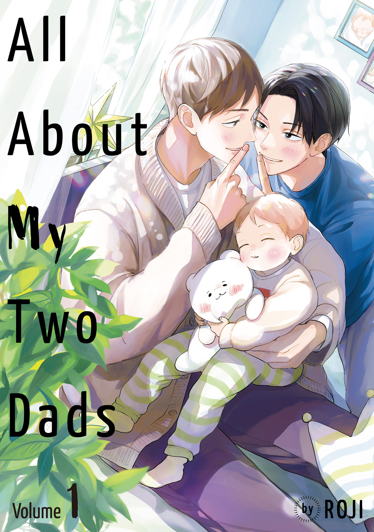 Roji's "All About My Two Dads" (Happy Father's Day!)